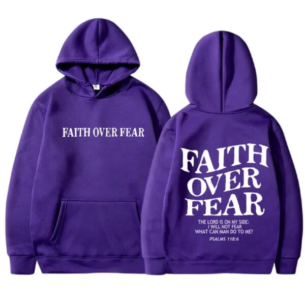 FAITH OVER FEAR Print Hoodies for Men Women Casual Long Sleeve Hooded Sweatshirts Hip Hop Harajuku Hoodie Y2k Men Tops Hoodie - Image 10